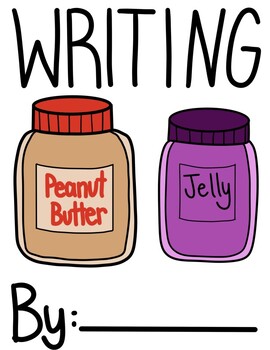 Preview of PB&J Writing