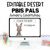 PBIS Pals | Editable Desert Animal Pack | Classroom Decor 
