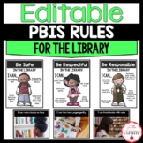 PBIS Rules & School Expectations for the Library | EDITABLE