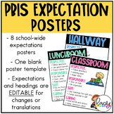 PBIS School-Wide Expectations Posters - EDITABLE