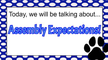 Preview of PBIS lesson with SLIDES - ASSEMBLY EXPECTATIONS