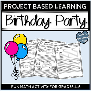 Preview of Birthday Math Activities Project Based Learning Plan A Party Project