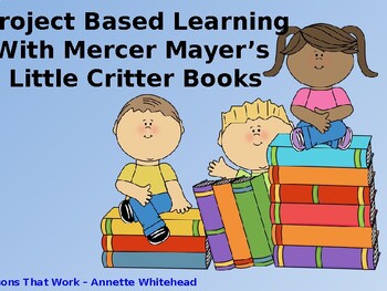 Preview of PBL Days With Little Critter Books