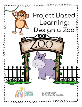 Preview of PBL- Design a Zoo