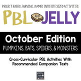 PBL & Jelly: OCTOBER! Spiders, Bats, Pumpkins, Monsters -P