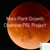 PBL Mars Plant Growth Chamber Project 