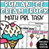 End of Year PBL Math Challenge | Run an Ice Cream Truck PBL