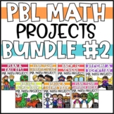PBL Math Enrichment Projects - Bundle #2