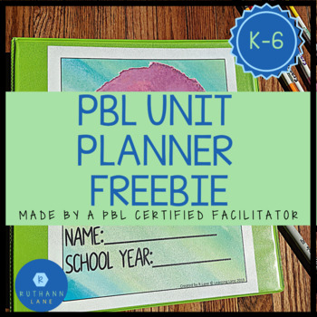 Preview of PBL Planner Unit Template Sample FREEBIE Project Based Learning Lesson Planner