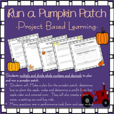 Project Based Learning: Run a Pumpkin Patch!