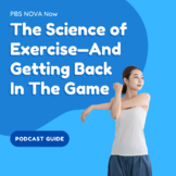 PBS NOVA Now Podcast Guide: The Science of Exercise—And Ge