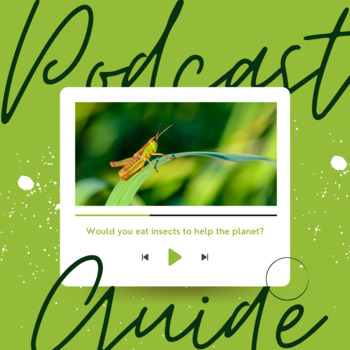 Preview of PBS NOVA Now Podcast Listening Guide: Would you eat insects to help the planet?