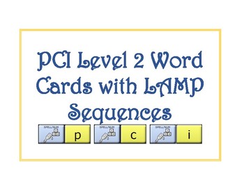 Preview of PCI Level 2 Word Wall Cards with LAMP sequences - WFL - AAC Device