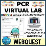 PCR Webquest - PCR Virtual Lab