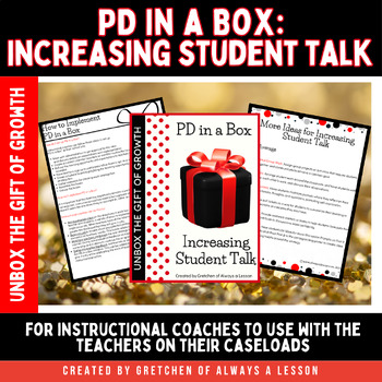 Preview of PD In a Box:  Increasing Student Talk PROFFESIONAL DEVELOPMENT