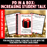 PD In a Box:  Increasing Student Talk PROFFESIONAL DEVELOPMENT