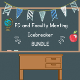 PD and Faculty Meeting Icebreaker BUNDLE