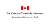 PDF Presentation: History of Canada in 10 Lessons (Full Course)