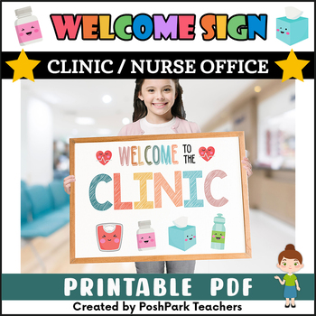 Printable Welcome To The Clinic Sign, School Clinic Decor PDF Poster