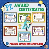 PE AWARDS- 15 Physical Education Certificates
