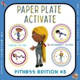 Paper Plate Activate- Fitness Edition 3