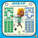 PE Activity: AMRAP (As Many Rounds as Possible)