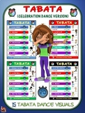PE Activity: TABATA (Celebration Dance Version)- 15 Dance Visuals