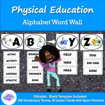 Preview of Physical Education Alphabet Word Wall - PE and Health Vocabulary - EDITABLE!