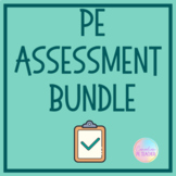 PE Assessment Bundle