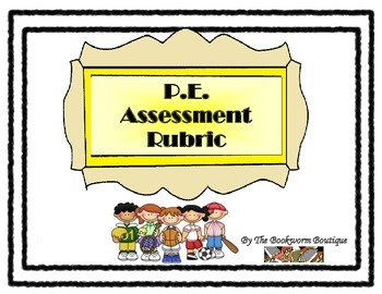 Preview of P.E. Assessment Rubric