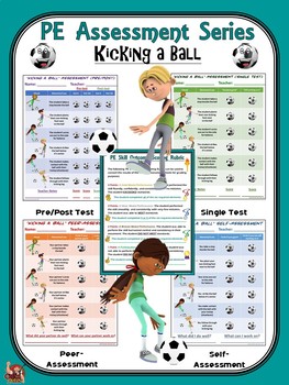 Preview of PE Assessment Series: Kicking a Ball- 4 Versions