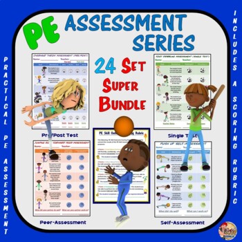 Preview of PE Assessment Series: Super Bundle: 24 Skill and Movement-Based Assessment Sets