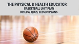 PE- BASKETBALL - FULL UNIT - DRILLS, FUNDAMENTALS, TECHNIQ