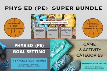 Preview of PE BUNDLE- GAMES CATEGORIES / FINAL CULMINATING TASK / GOAL SETTING