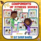 PE Components of Fitness Task Card Series- 10 Set SUPER BUNDLE