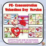 PE Concentration: Valentine's Day Version- Activity Plan w