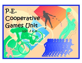 Preview of P.E. Cooperative Games Unit - Gr. 2 & 3