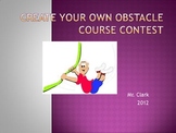 PE Create your Own Obstacle Course Contest