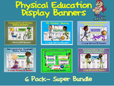 PE Display Banners (Large)- 6 Pack Super Bundle
