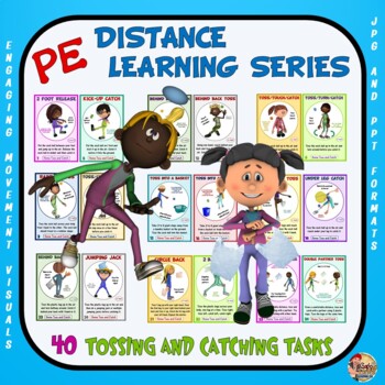 Preview of PE Distance Learning Series: 40 Tossing and Catching Tasks for Students at Home