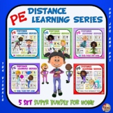 PE Distance Learning Series: 5 Set SUPER BUNDLE for Home