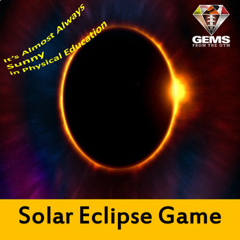 Preview of PE Game - Physical Education Eclipse Game!