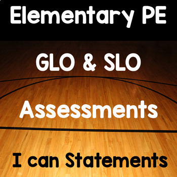 Preview of PE Elementary GLO SLO Assessment Cards