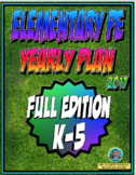 PE Elementary Physical Education K-5 Yearly Plan 5