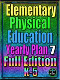 PE Elementary Physical Education K-5 Yearly Plan 7
