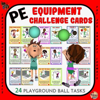 Preview of PE Equipment Challenge Cards: 24 Playground Ball Tasks