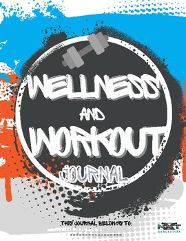 Preview of PE/Executive Functioning: "I Can and I Will" Wellness and Workout Journal