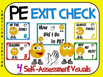 Preview of PE Exit Check- 4 Self-Assessment Visuals- Emoticon Version