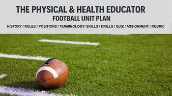 Preview of PE- FOOTBALL - FULL UNIT - DRILLS, FUNDAMENTALS, TECHNIQUE , QUIZ, ASSIGNMENT