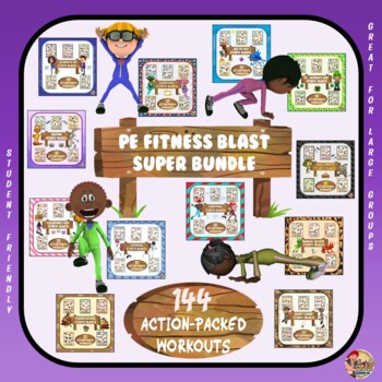 Preview of PE Fitness Blast SUPER BUNDLE- 144 Action Packed Workouts